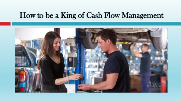 How to be a King of Cash Flow Management