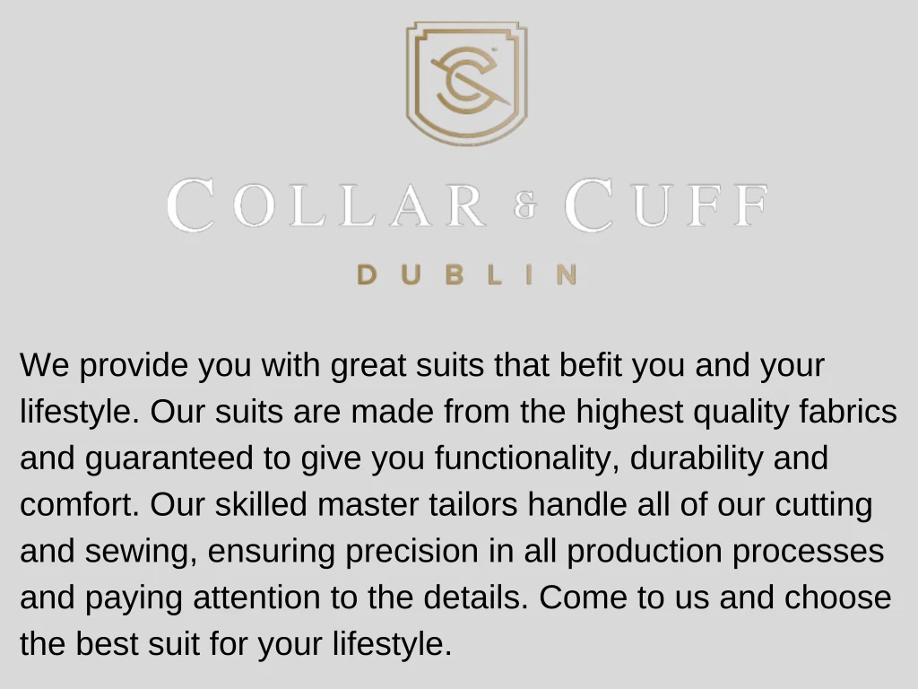 we provide you with great suits that befit