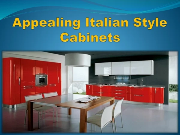 Italian Style Cabinets