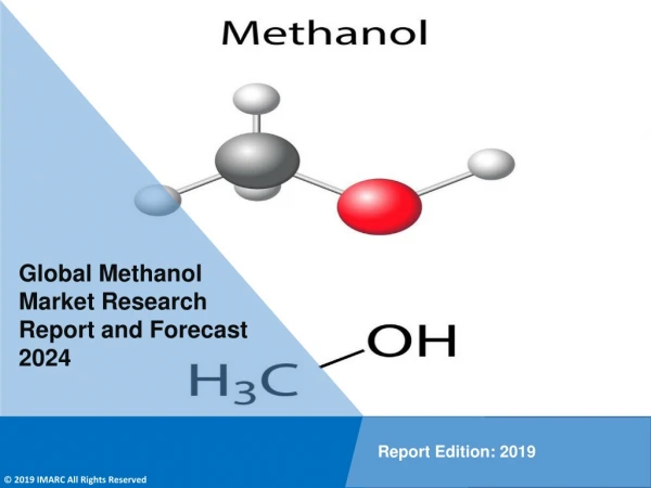 Methanol Market Estimated to Exceed US$ 48.3 Billion Globally By 2024: IMARC Group