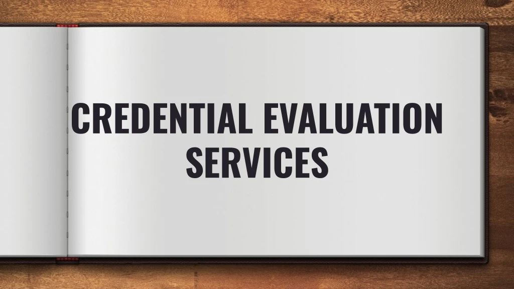 credential evaluation services