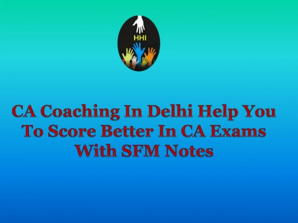 CA Coaching In Delhi | SFM Notes | Helping Hand Institute