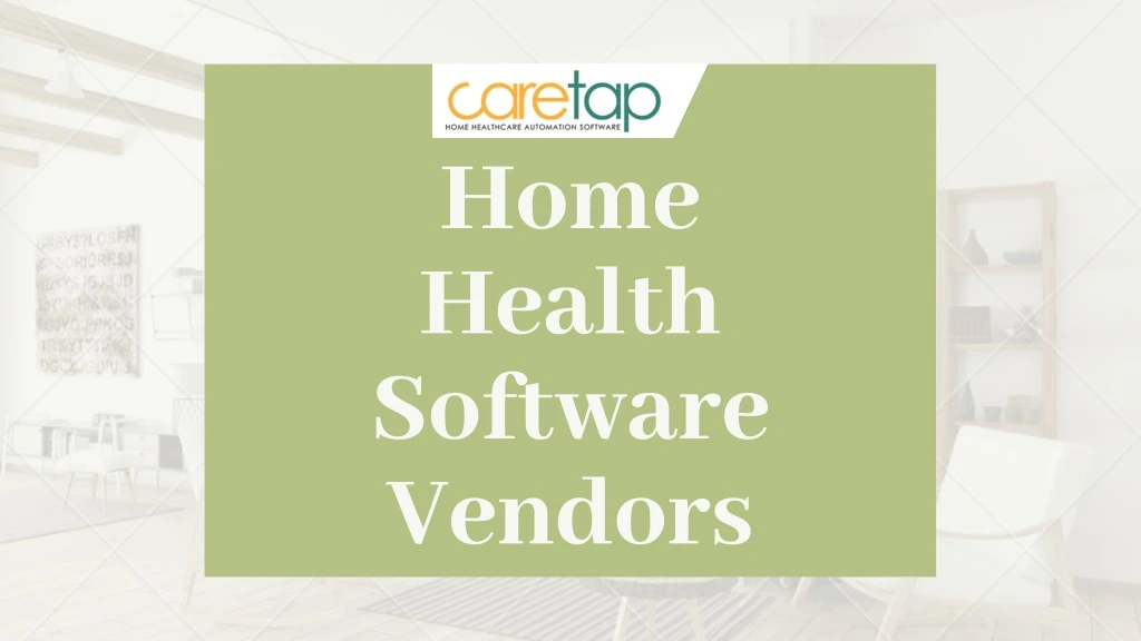 home health software vendors