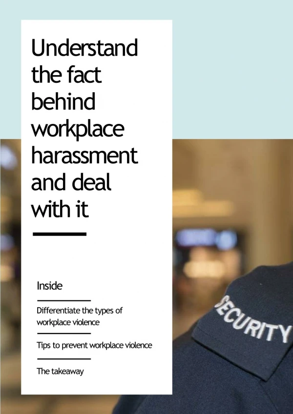 Understand the fact behind workplace harassment and deal with it