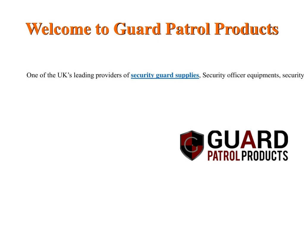 welcome to guard patrol products
