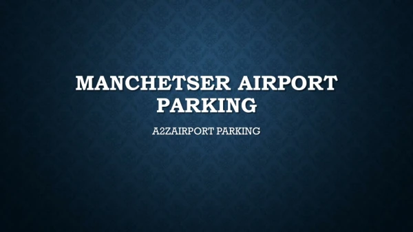 Manchester Airport Parking