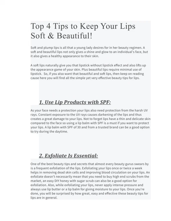 Top 4 Tips to Keep Your Lips Soft & Beautiful!