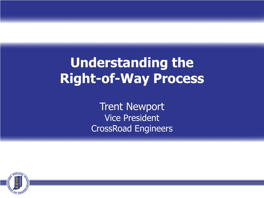 understanding the right of way process trent