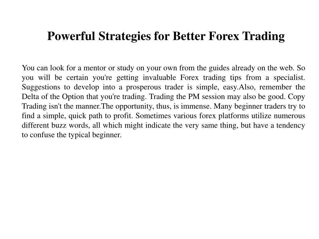 powerful strategies for better forex trading