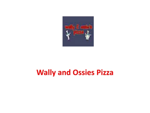15% Off - Wally and Ossies Pizza-Campsie - Order Food Online
