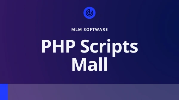 MLM Software | PHP MLM Binary Script | PHP MLM Scripts | Readymade PHP MLM Softwares