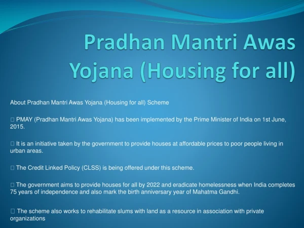 Pradhan Mantri Awas Yojana (Housing for all)