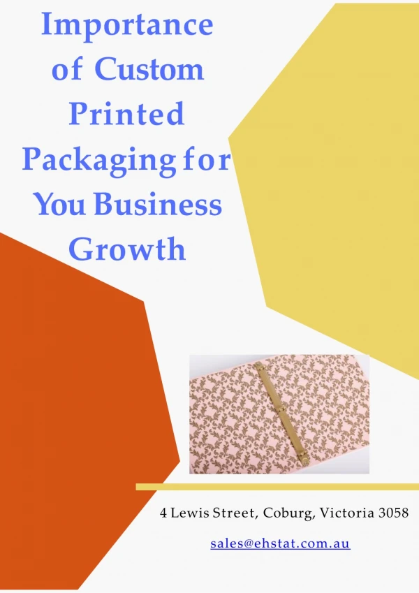 Importance of Custom Printed Packaging for You Business Growth