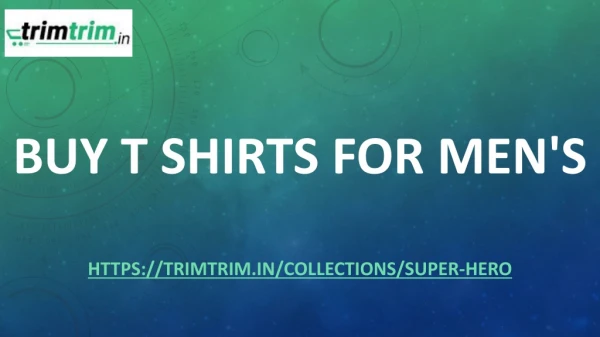 Buy t shirts for mens-trimtrim.in