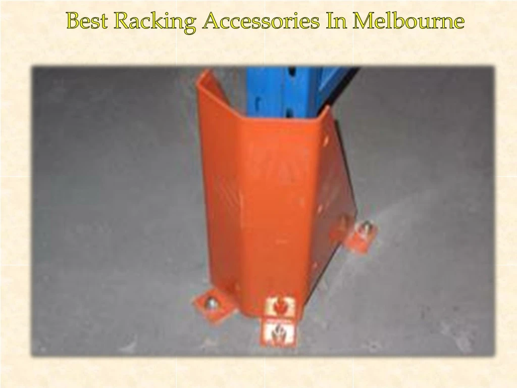 best racking accessories in melbourne