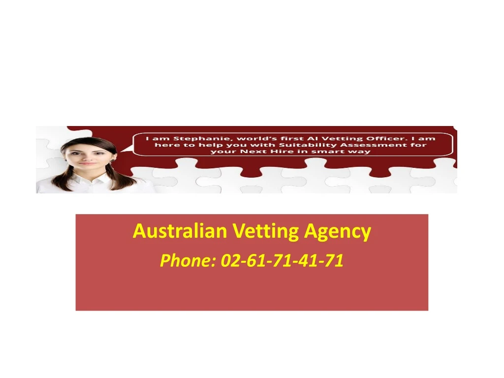 australian vetting agency phone 02 61 71 41 71