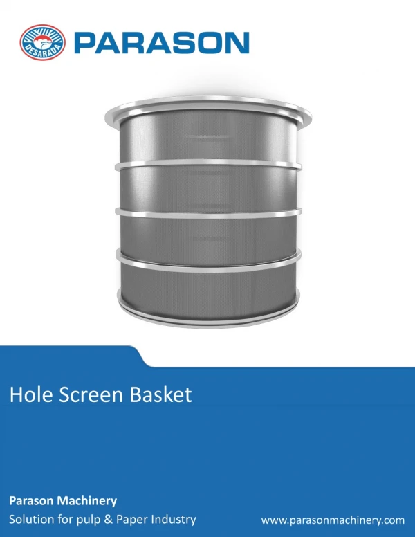 Hole Screen Basket Pulping Machine Equipment