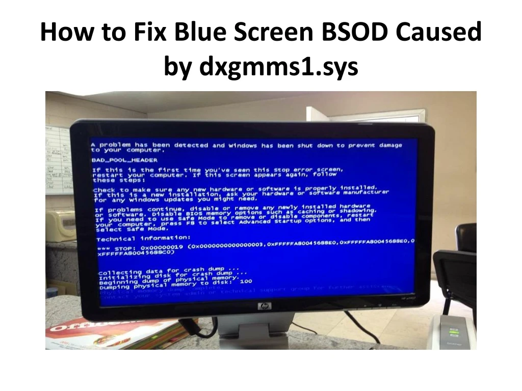 how to fix blue screen bsod caused by dxgmms1 sys