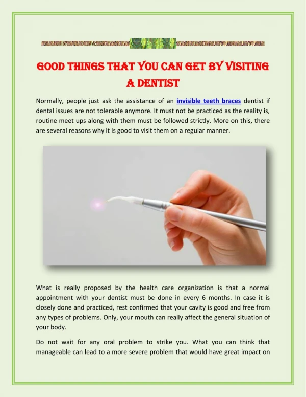 Good Things That You Can Get By Visiting A Dentist