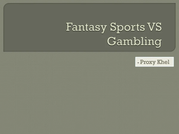Fantasy Sports vs Gambling