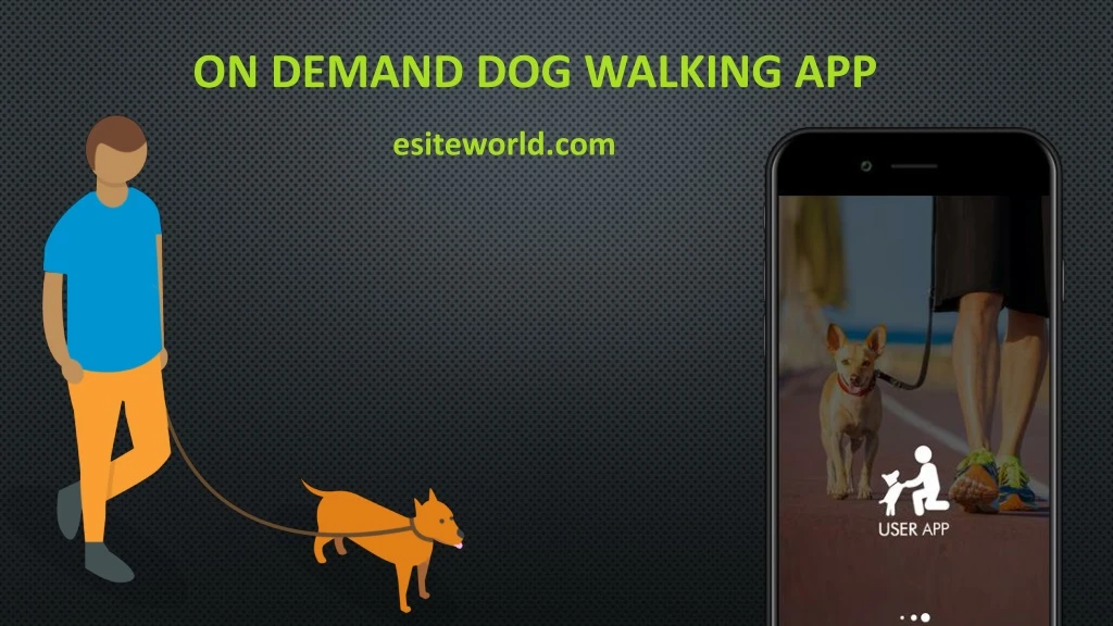 on demand dog walking app