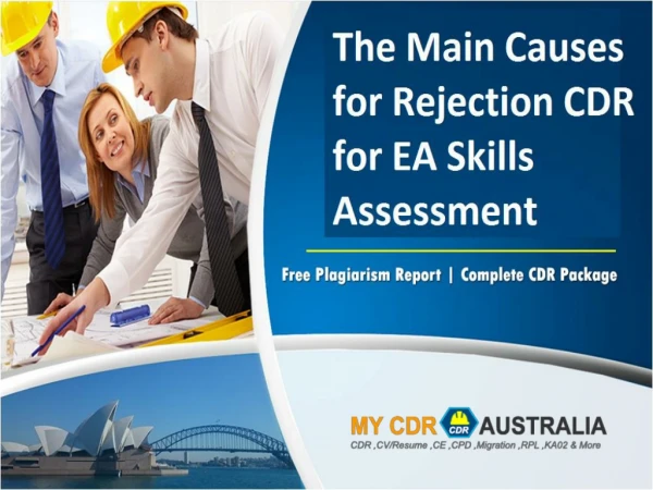 The Main Causes for Rejection CDR for EA Skills Assessment