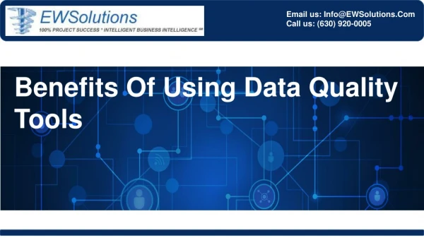 Benefits Of Using Data Quality Tools