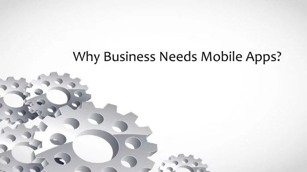 Why Business Needs Mobile Apps?