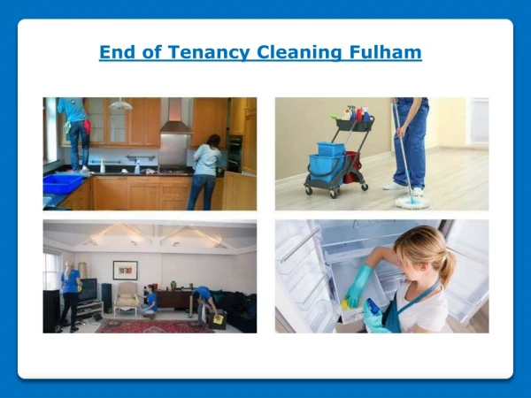 End of Tenancy Cleaning Fulham