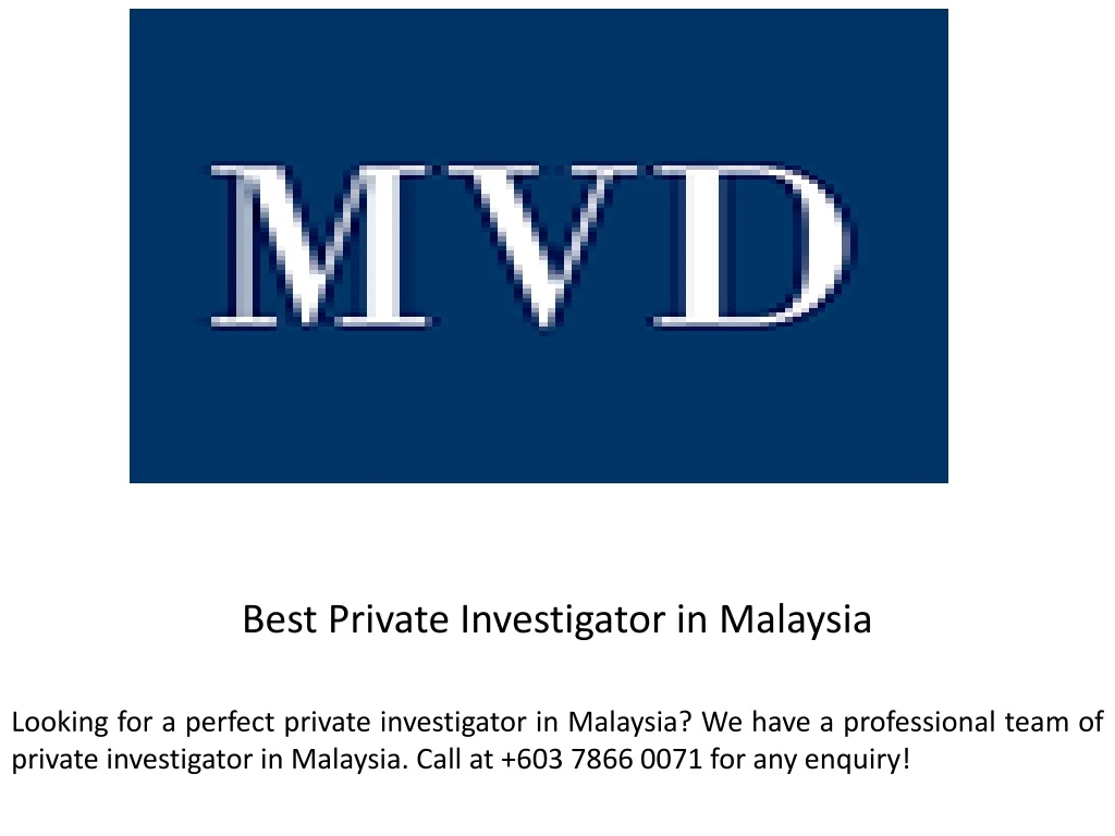 best private investigator in malaysia