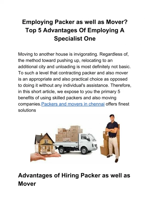 Employing PAckers and Movers
