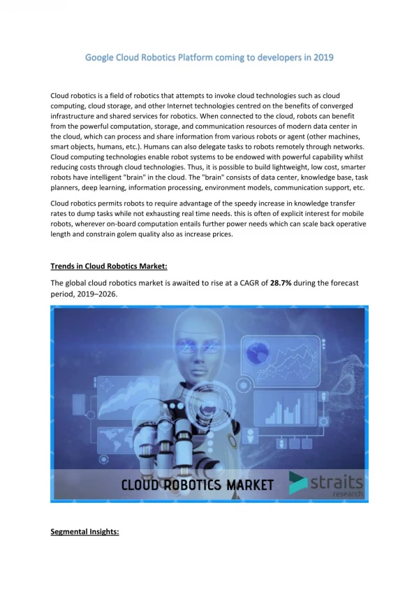 Cloud Robotics: Part 2 of the Robot Development Platforms.