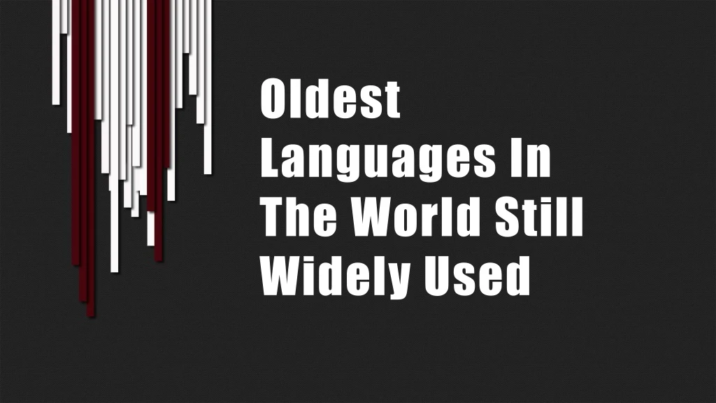 oldest languages in the world still widely used