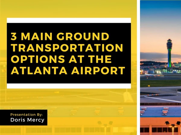 3 Main Ground Transportation Options at the Atlanta Airport - Atlanta flight deals