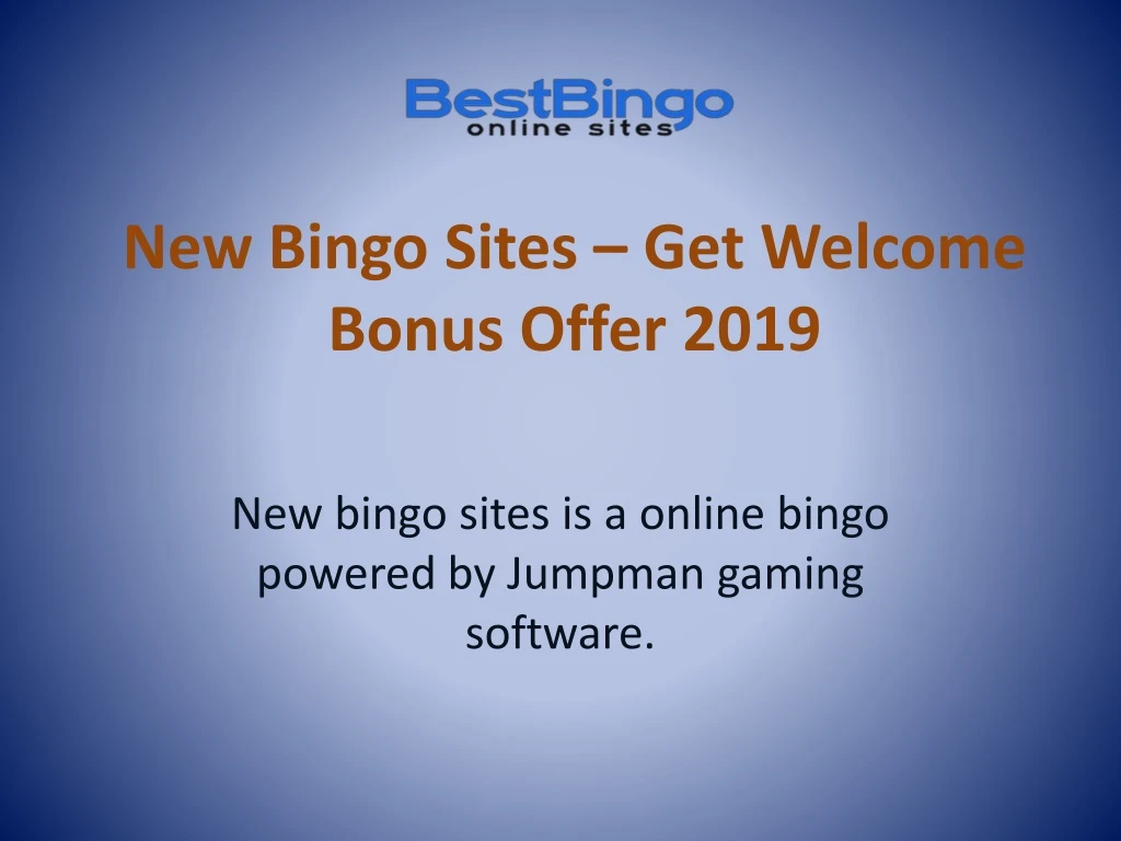 new bingo sites get welcome bonus offer 2019