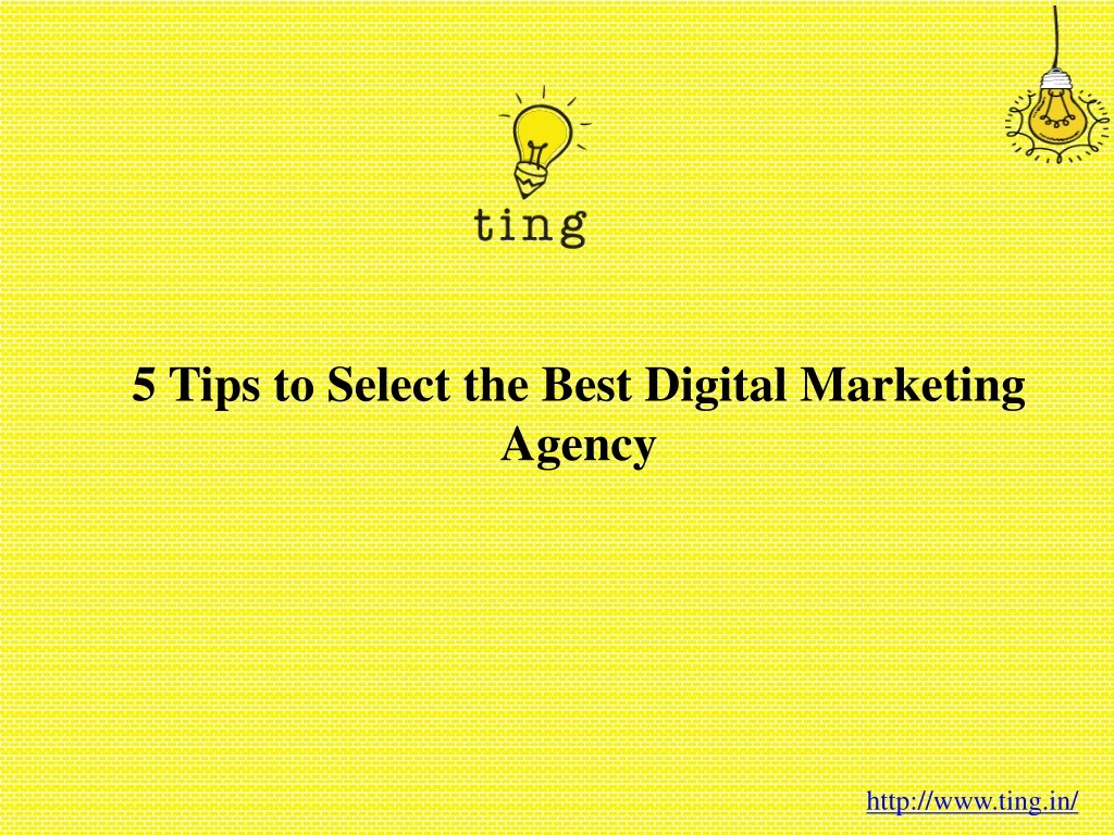 5 tips to select the best digital marketing agency