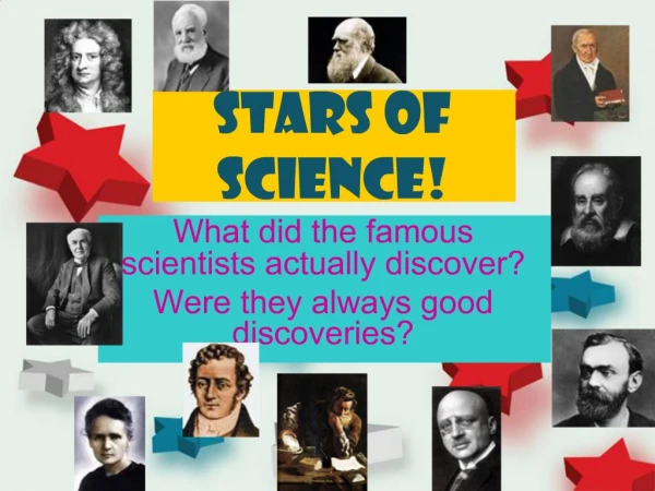 Stars of science