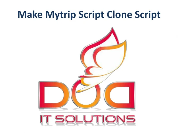 Make Mytrip Script Clone Script