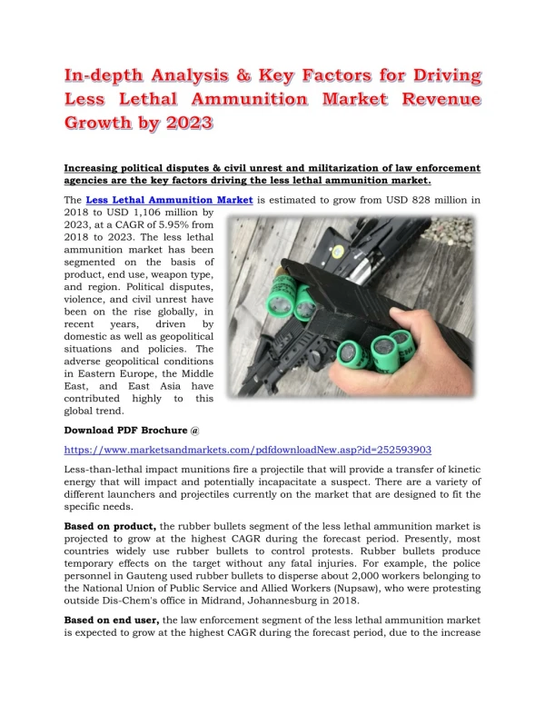 In-depth Analysis & Key Factors for Driving Less Lethal Ammunition Market Revenue Growth by 2023