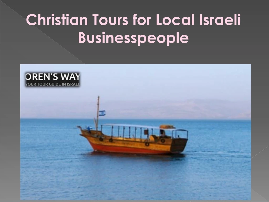 christian tours for local israeli businesspeople