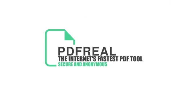 PDF Real - Internet's Fastest PDF Editor Tool