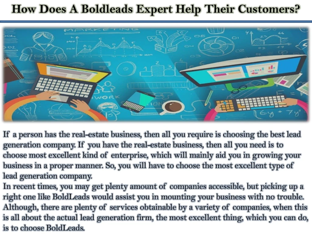 how does a boldleads expert help their customers