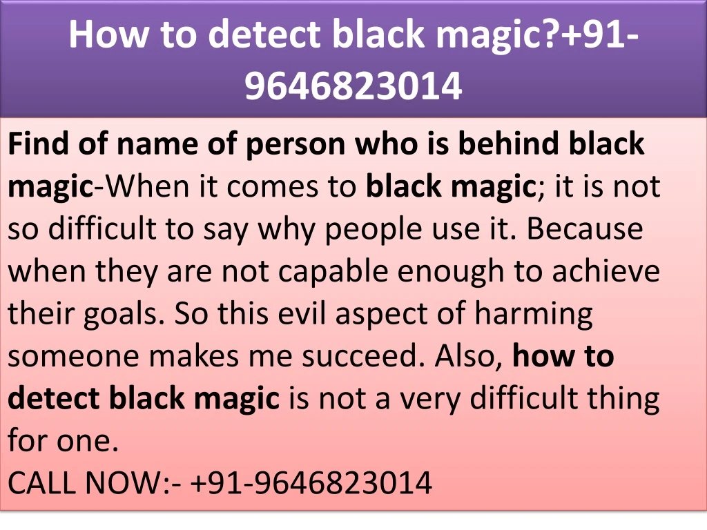 how to detect black magic 91 9646823014