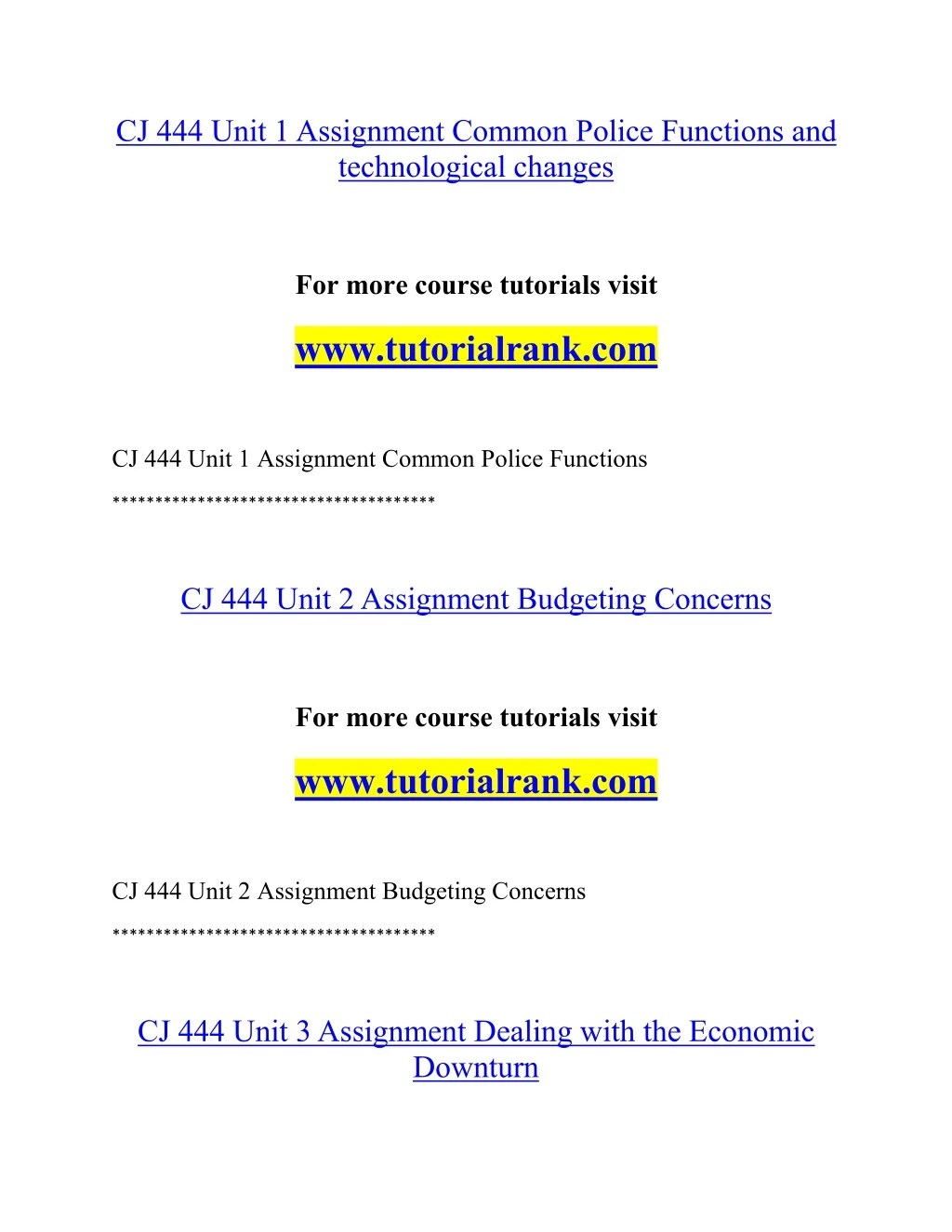 cj 444 unit 1assignment common police functions