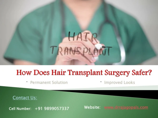 How Does Hair Transplant Surgery Safer? - Dr. RajaGopal's Clinic.