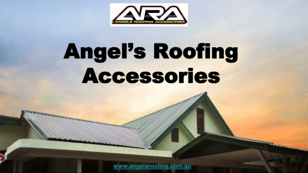 Best Colourbond Roofing in Sydney | Angels Roofing Accessories
