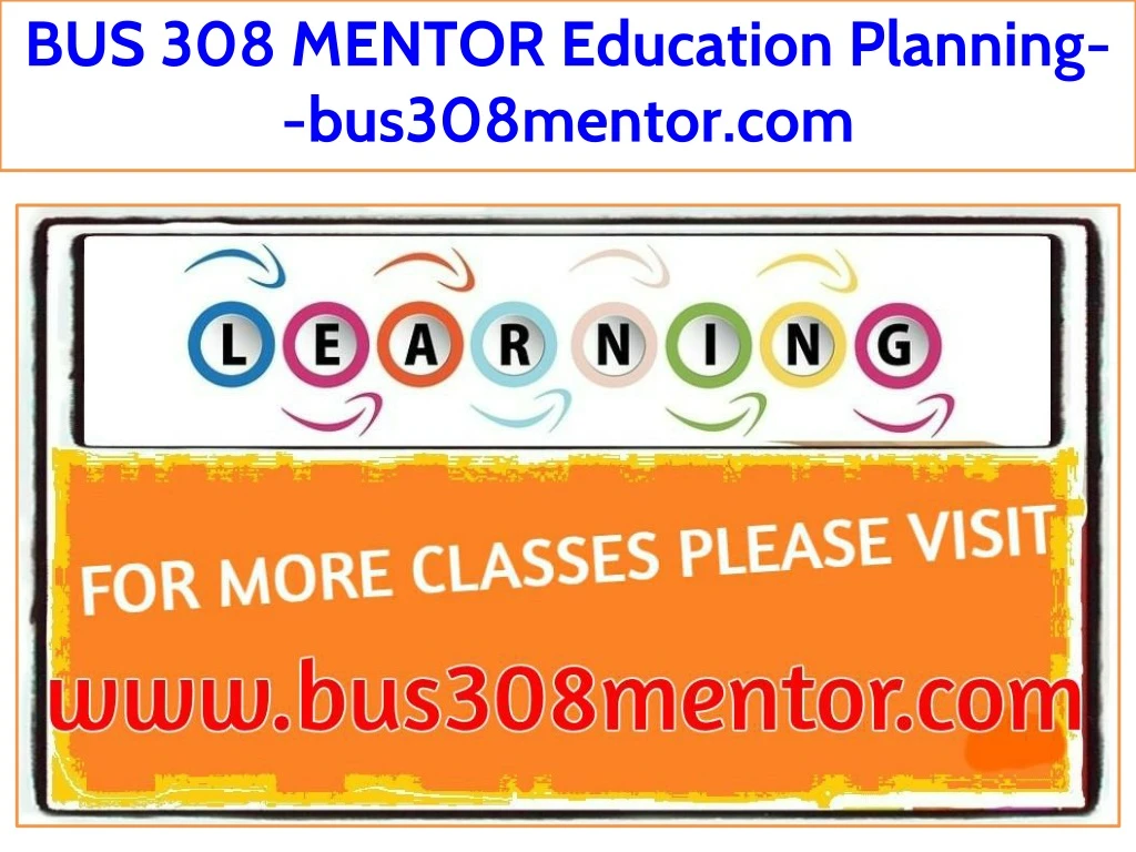 bus 308 mentor education planning bus308mentor com