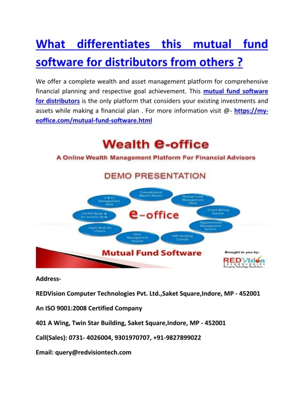 What differentiates this mutual fund software for distributors from others ?