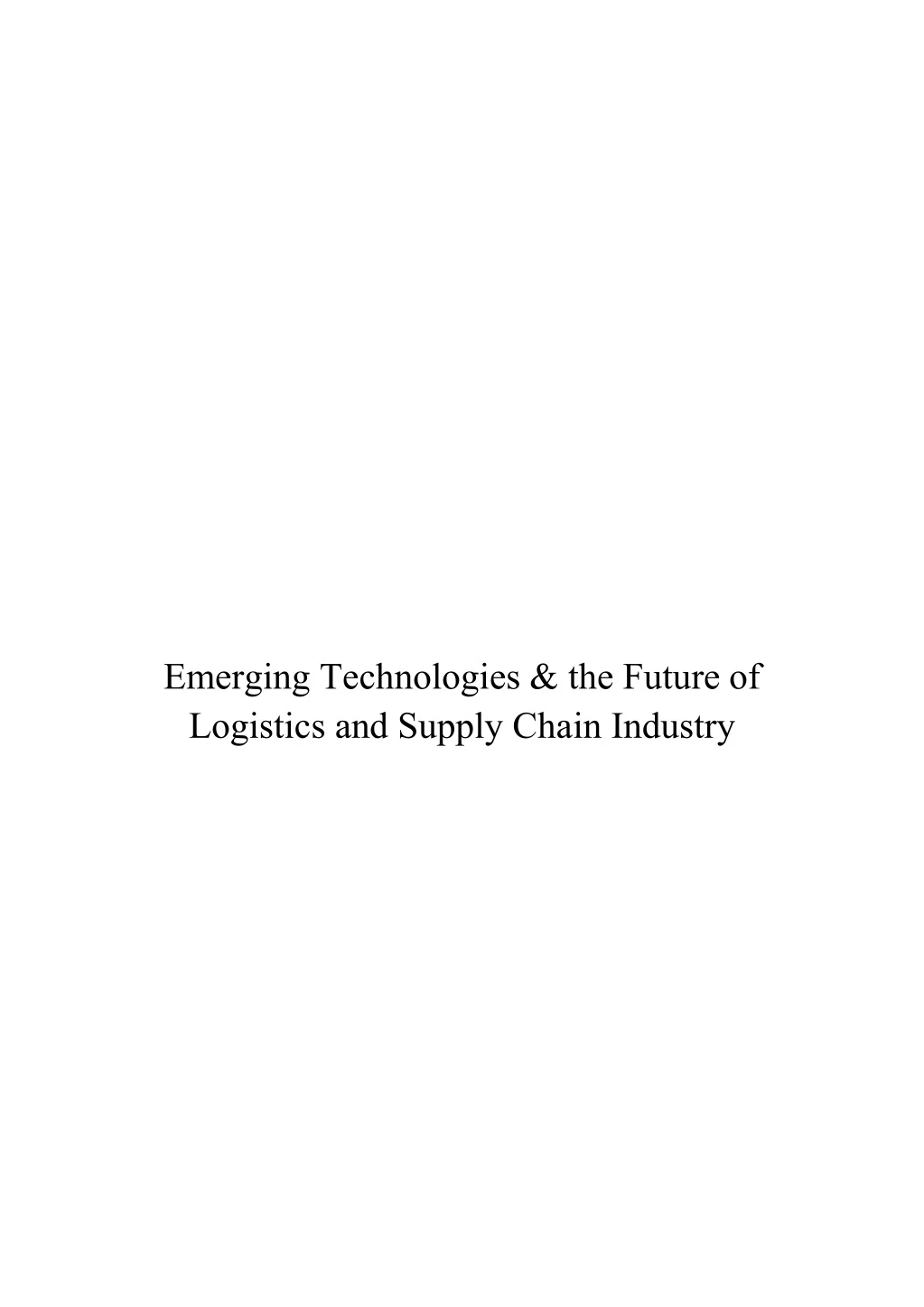 emerging technologies the future of logistics