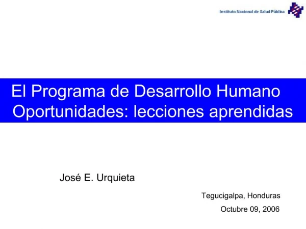 El Programa de Desarrollo Humano Oportunidades: lecciones aprendidas